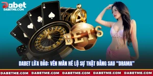 Dabet lừa đảo