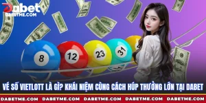 Vé số Vietlott là gì